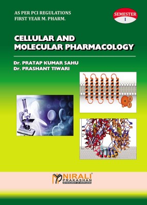 Cellular & Molecular Pharmacology (Sem.1)(Paperback, Dr.Pratap Kumar Sahu, Dr.Prashant Tiwari)