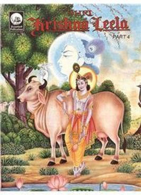 Shri Krishan Leela Part 4  - Illustrated Story Book for Kids on the Life and Teachings of Lord Krishna | Easy-to-Understand Stories with Colourful Pictures to Inspire Values and Devotion(English, Paperback, unknown)