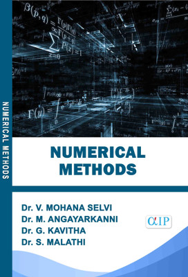 NUMERICAL METHODS(Paperback, Dr. V. MOHANA SELVI, Dr. M. ANGAYARKANNI, Dr. G. KAVITHA, Dr. S. MALATHI.)
