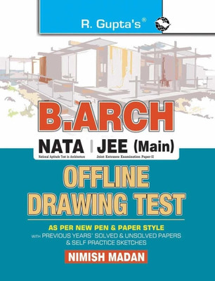 B. Arch � NATA/JEE (Main) Offline Drawing Test(English, Paperback, Nimish Madan)