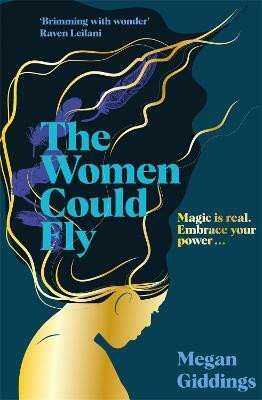 The Women Could Fly(English, Hardcover, Giddings Megan)