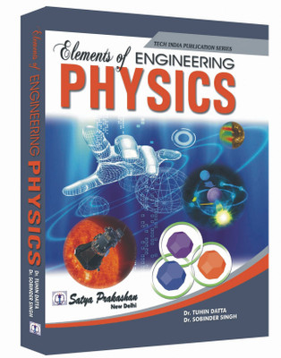 Elements of Engineering Physics(Paperback, Dr. Tuhin Datta, Dr. Sobinder Singh)