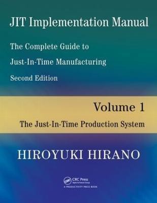 JIT Implementation Manual -- The Complete Guide to Just-In-Time Manufacturing(English, Paperback, Hirano Hiroyuki)