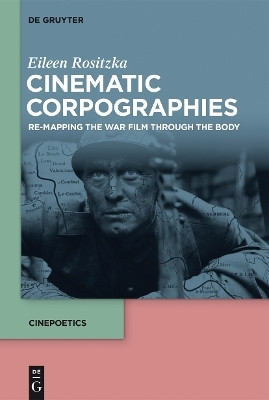 Cinematic Corpographies(English, Electronic book text, Rositzka Eileen)