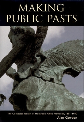 Making Public Pasts(English, Hardcover, Gordon Alan)
