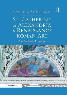 St. Catherine of Alexandria in Renaissance Roman Art(English, Paperback, unknown)