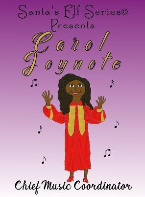 Carol Joynote, Chief Music Coordinator(English, Hardcover, Moore Joe)