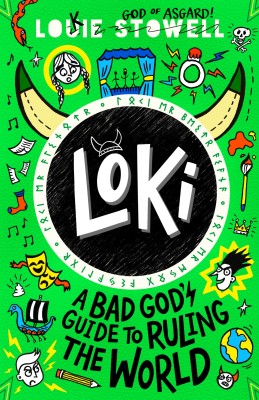 Loki: A Bad God's Guide to Ruling the World(English, Paperback, Stowell Louie)