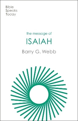 The Message of Isaiah(English, Paperback, Webb Barry)