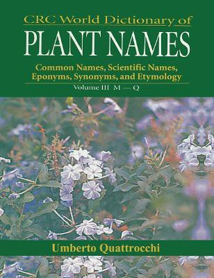 CRC World Dictionary of Plant Nmaes(English, Paperback, Quattrocchi Umberto)