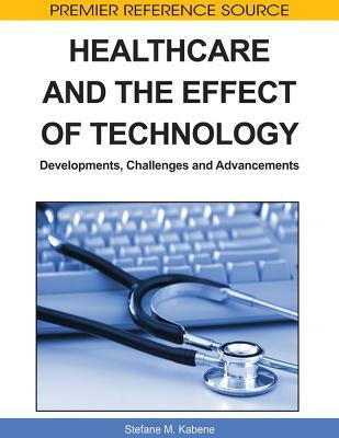 Healthcare and the Effect of Technology(English, Hardcover, unknown)