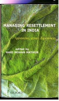 MANAGING RESETTLEMENT IN INDIA(English, Hardcover, unknown)