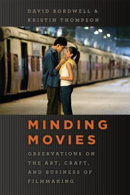 Minding Movies(English, Paperback, Bordwell David)