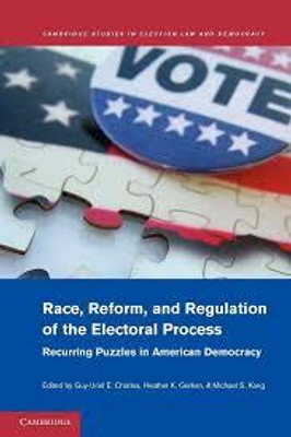 Race, Reform, and Regulation of the Electoral Process(English, Electronic book text, unknown)