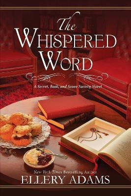 The Whispered Word(English, Paperback, Adams Ellery)