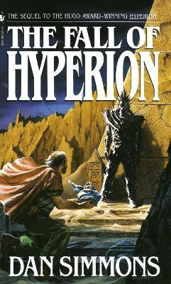 The Fall of Hyperion(English, Paperback, Simmons Dan)