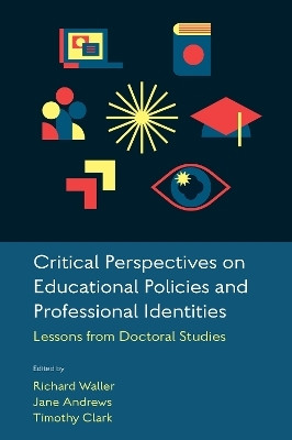 Critical Perspectives on Educational Policies and Professional Identities(English, Paperback, unknown)