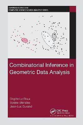 Combinatorial Inference in Geometric Data Analysis(English, Paperback, Le Roux Brigitte)