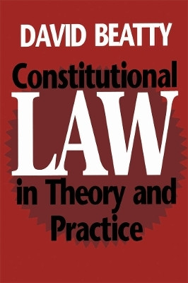 Constitutional Law in Theory and Practice(English, Electronic book text, Beatty David M.)