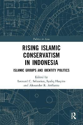 Rising Islamic Conservatism in Indonesia(English, Paperback, unknown)