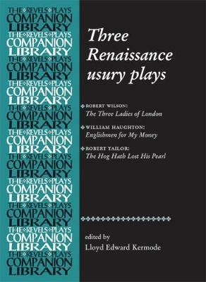 Three Renaissance Usury Plays(English, Paperback, unknown)