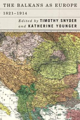 The Balkans as Europe, 1821-1914(English, Hardcover, unknown)