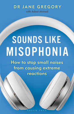 Sounds Like Misophonia(English, Paperback, Gregory Jane Dr)