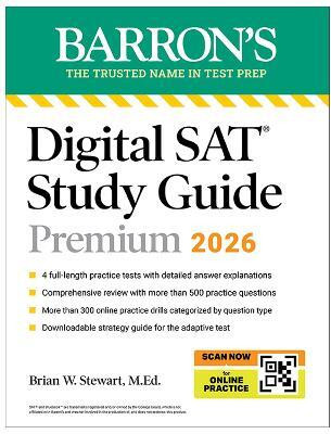 Digital SAT Study Guide Premium, 2026: 3 Practice Tests + Comprehensive Review + Online Practice(English, Paperback, Barron's Educational Series Brian W. M.Ed.)