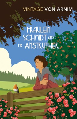 Fraulein Schmidt and Mr Anstruther(English, Paperback, Von Arnim Elizabeth)