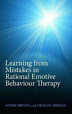 Learning from Mistakes in Rational Emotive Behaviour Therapy(English, Paperback, Dryden Windy)