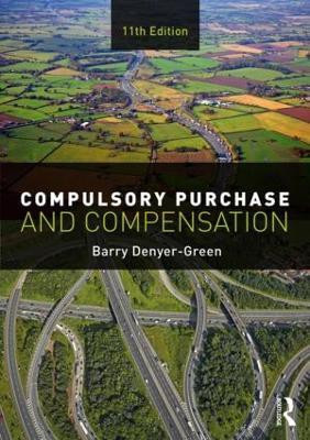 Compulsory Purchase and Compensation(English, Paperback, Denyer-Green Barry)