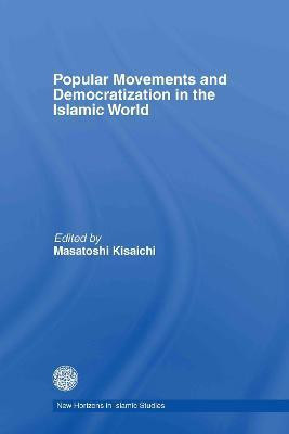 Popular Movements and Democratization in the Islamic World(English, Hardcover, unknown)