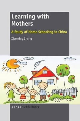 Learning with Mothers(English, Electronic book text, Sheng Xiaoming)