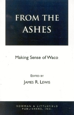 From the Ashes(English, Paperback, Lewis James R. Shewmaker, Shewmaker LLC)