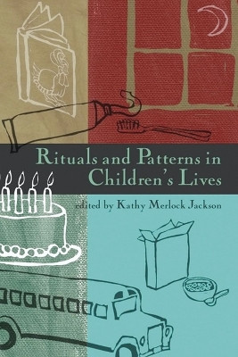 Rituals and Patterns in Children's Lives(English, Hardcover, unknown)