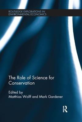 The Role of Science for Conservation(English, Paperback, unknown)