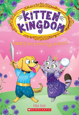 Tabby and the Pup Prince(English, Paperback, Bell Mia)