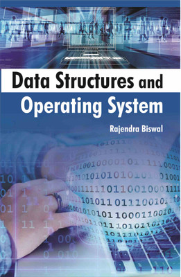 Data Structures and Operating System  - Data Structures and Operating System(Hardcover, Rajendra Biswal)