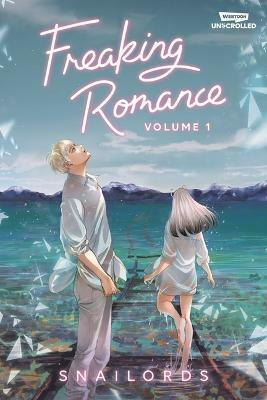 Freaking Romance Volume One(English, Paperback, Snailords)