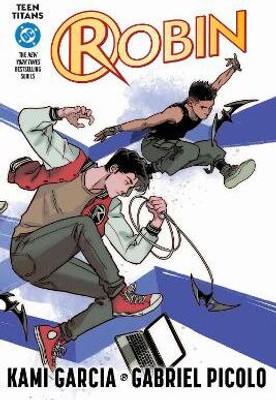 Teen Titans: Robin (Connecting Cover Edition)(English, Paperback, Garcia Kami)