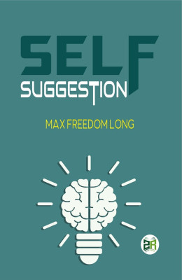Self-Suggestion(Hardcover, Max Freedom Long)