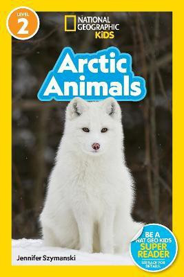 Arctic Animals(English, Paperback, Szymanski Jennifer)