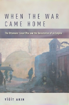 When the War Came Home(English, Paperback, Akin Yigit)