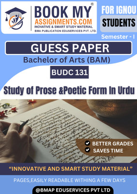 IGNOU BUDC 131 Study of Prose and Poetic Form in Urdu | Bachelor of Arts (BAM) | 50-60 Pages | Guess Paper Based Book | 80GSM White Paper | Exam-Oriented Content (Urdu Edition)(Paperback, BMA Publication)