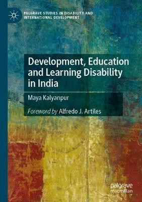 Development, Education and Learning Disability in India(English, Paperback, Kalyanpur Maya)