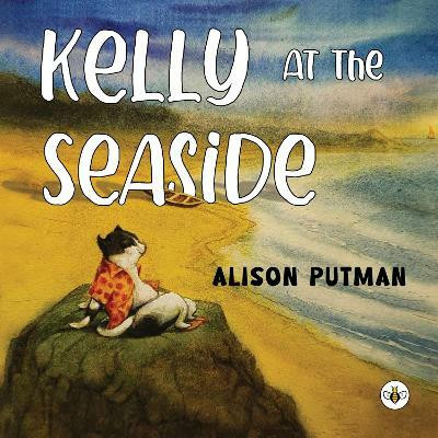 Kelly At The Seaside(English, Paperback, Putman Alison)