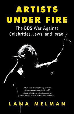 Artists Under Fire(English, Paperback, Melman L)