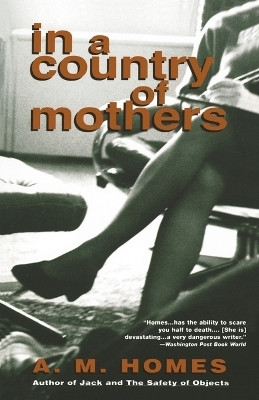In a Country of Mothers(English, Paperback, Homes A.M.)