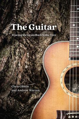 The Guitar(English, Paperback, Gibson Chris)