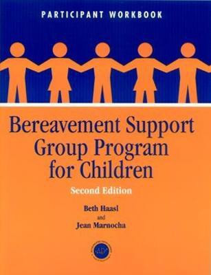 Bereavement Support Group Program for Children(English, Paperback, Haasl Beth)
